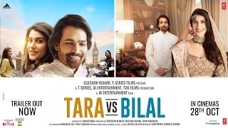 Tara Vs Bilal (2022) Hindi Movie Trailer Video HD