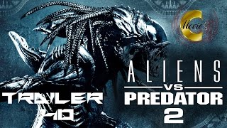 Alien vs. Predator 2 - Trailer F