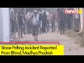 Stone Pelting Incident Reported From Bhind, MP | BJP Candidate Injured | NewsX