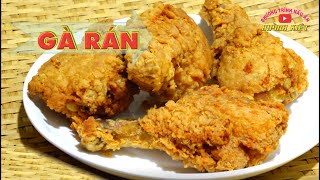 cách làm Đùi Gà Rán KFC giòn rụm thơm ngon Huỳnh Kiệt Cà Mau