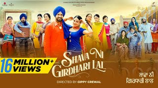 Shava Ni Girdhari Lal (2021) Punjabi Movie Video HD