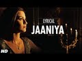 Jaaniya Full Song With Lyrics | Haunted | Mahakshay Chakraborty, Tia Bajpai