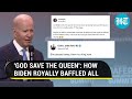 President Biden's 'God Save The Queen' Sparks Internet Hilarity