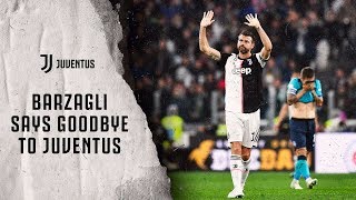 #GRAZIEBARZA | Andrea Barzagli says goodbye to Juventus