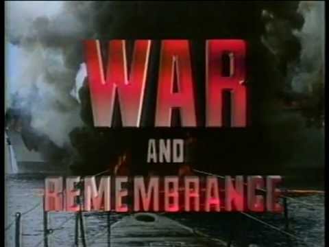 War And Remembrance War And Remembrance