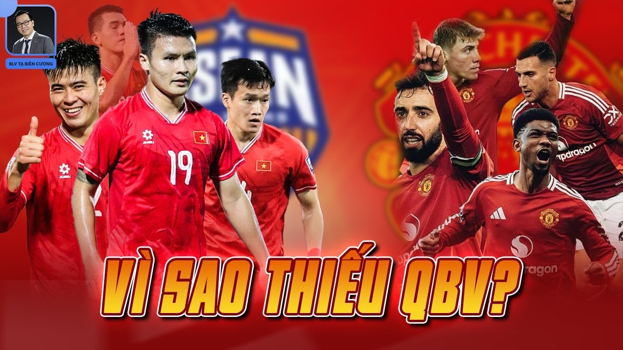 3 cầu thủ Việt Nam được chọn đấu Manchester UTD: Đúng ai? Sai ai? Sao QBV vắng mặt?
