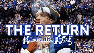 Indianapolis Colts 2024 | HYPE (The Return)