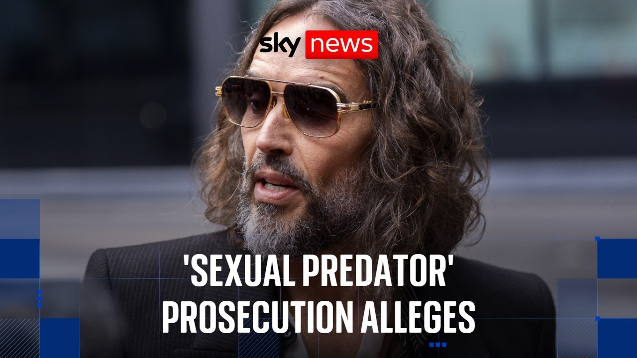 'Prosecutors allege Russell Brand was 'ruthless' as rape trial begins