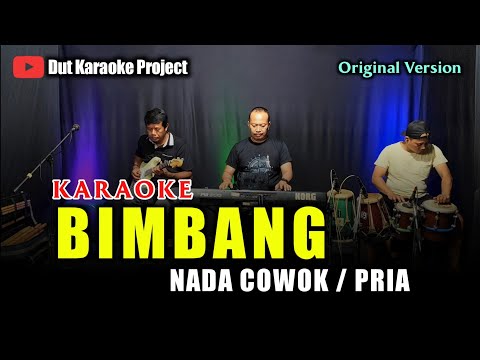 BIMBANG KARAOKE NADA COWOK/PRIA (RHOMA IRAMA) ORIGINAL VERSION