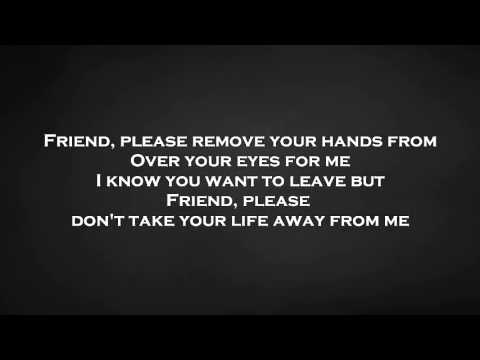 TWENTY ONE PILOTS - Friend, Please - LYRICS