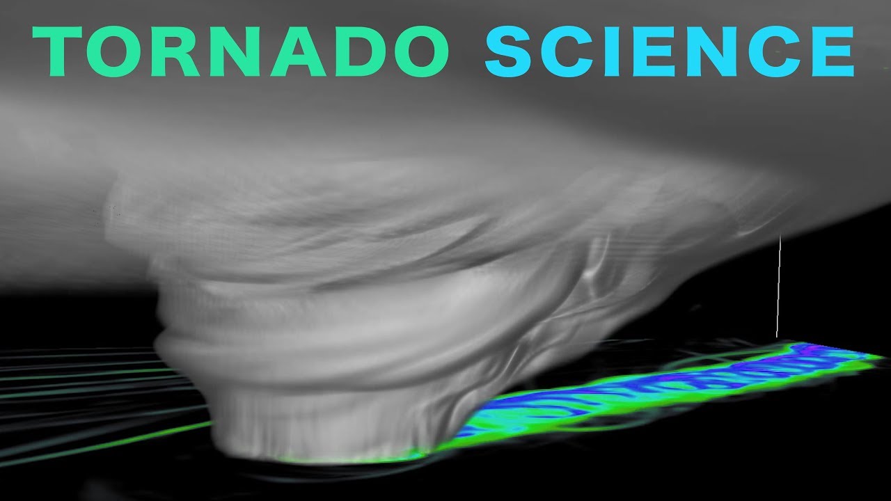 TORNADO SCIENCE & SUPER COMPUTERS - Tornado Footage compared with Simulations