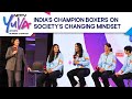 NDTV Yuva Conclave | Indias Champion Boxers On Societys Changing Mindest