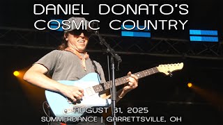 Daniel Donato's Cosmic Country: 2025-08-31 - Summerdance; Garrettsville, OH (Complete Show) [4KPRO]