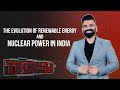 Tech With TG: India में Renewable Energy और Nuclear Power का विकास
