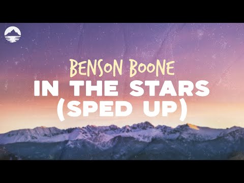 Benson Boone - In The Stars (Sped Up) | Lyrics