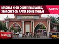 Madras HC Bomb Threat | Row Over TDP MLAs Psycho Remark | Bomb Threat To Madras High Court