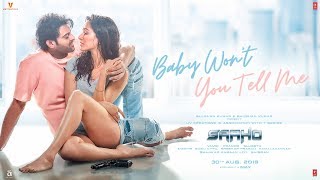 Baby Wont You Tell Me – Saaho Video HD