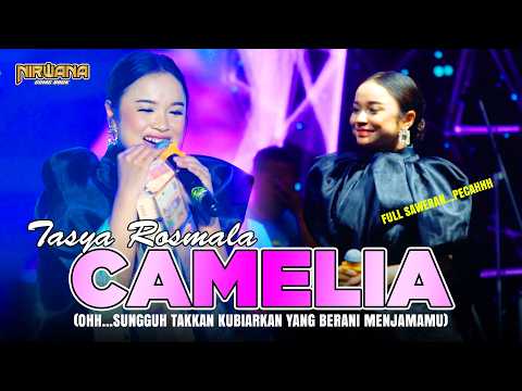 CAMELIA - TASYA ROSMALA Full Sawer !! - OM. NIRWANA COMEBACK - LIVE SCS MOO LUMAJANG