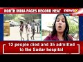 North India Faces Record Heat | IMD Sounds Orange Alert in Delhi | NewsX  - 05:18 min - News - Video