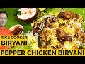 Rice cooker pepper chicken biryani - Chicken Biryani in Cooker - Spicy Biryani