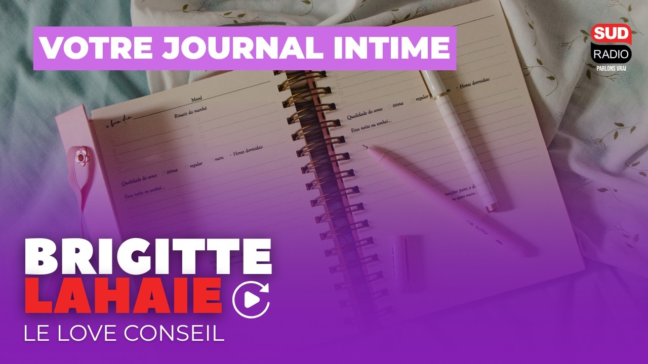 Votre journal intime - Le love conseil