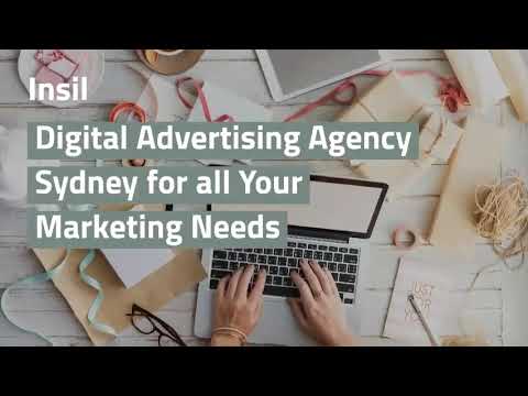 video Insil – Digital Advertising | One Stop Digital Advertising Agency Sydney