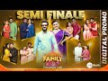 Family No.1 - Fun & Frustration Theme Full Promo I Semi Finale | This Sun @ 11 AM | Zee Telugu