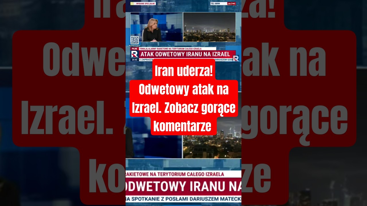 Iran uderza! Odwetowy atak na Izrael. Zobacz gorące komentarze