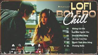 KHÔNG GIỜ RỒI H2K | NHẠC BOLERO CHILL H2K HAY NHẤT 2025 - TOP Nhạc Chill Gây Nghiện Mới Nhất