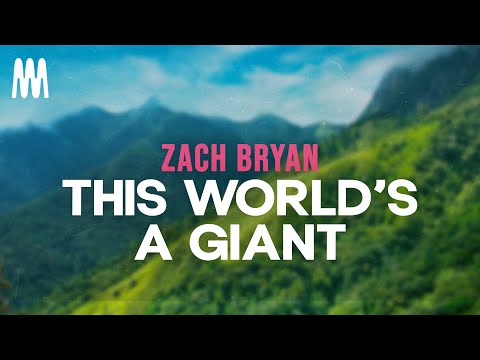 Zach Bryan - This World’s A Giant (Lyrics)