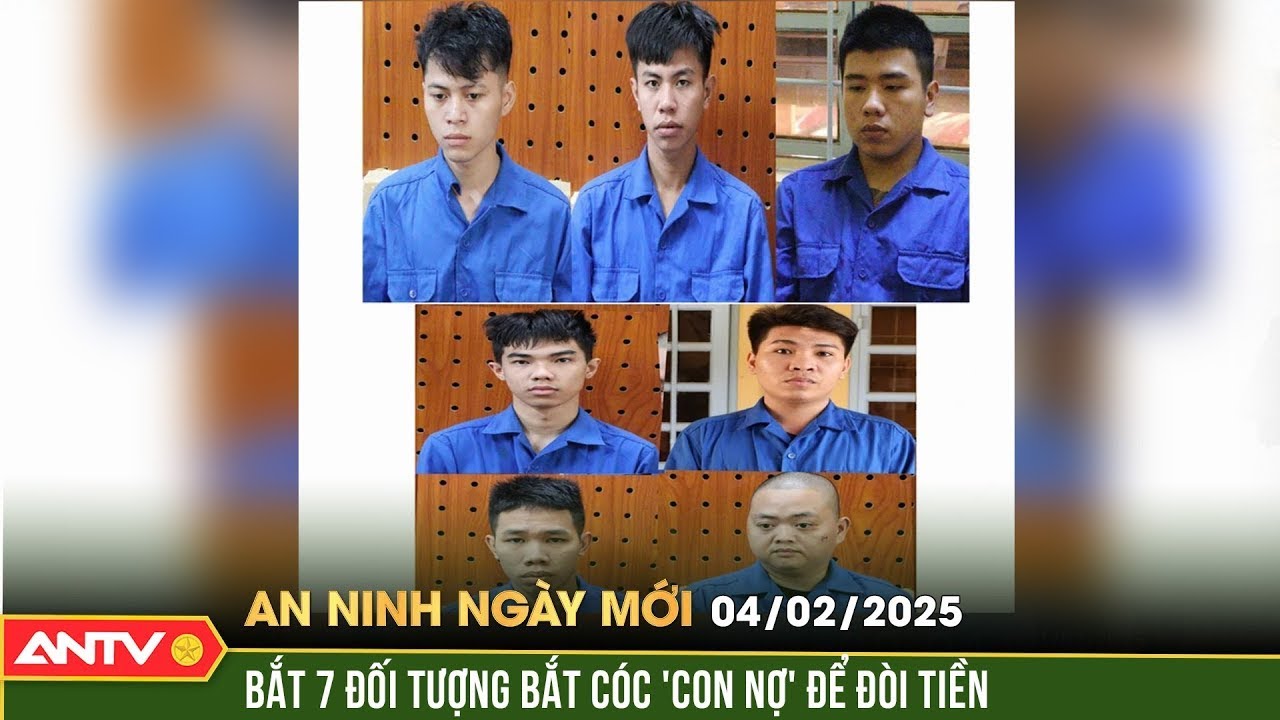 Bắt 7 người từ Đồng Nai xuống miền Tây bắt cóc 1 cô gái | An ninh ngày mới ngày 4/2 | ANTV