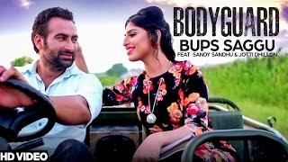Bodyguard – Sandy Sandhu Ft Jotti Dhillon