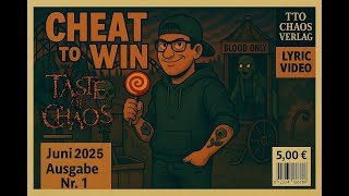 THE TASTE OF CHAOS - Cheat2Win (Official Lyric Video)