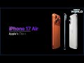 iPhone 17 Air | Apple Unveils Ultra-Thin iPhone 17 Air With Upgraded Camera, Battery, 256 GB Storage  - 02:49 min - News - Video