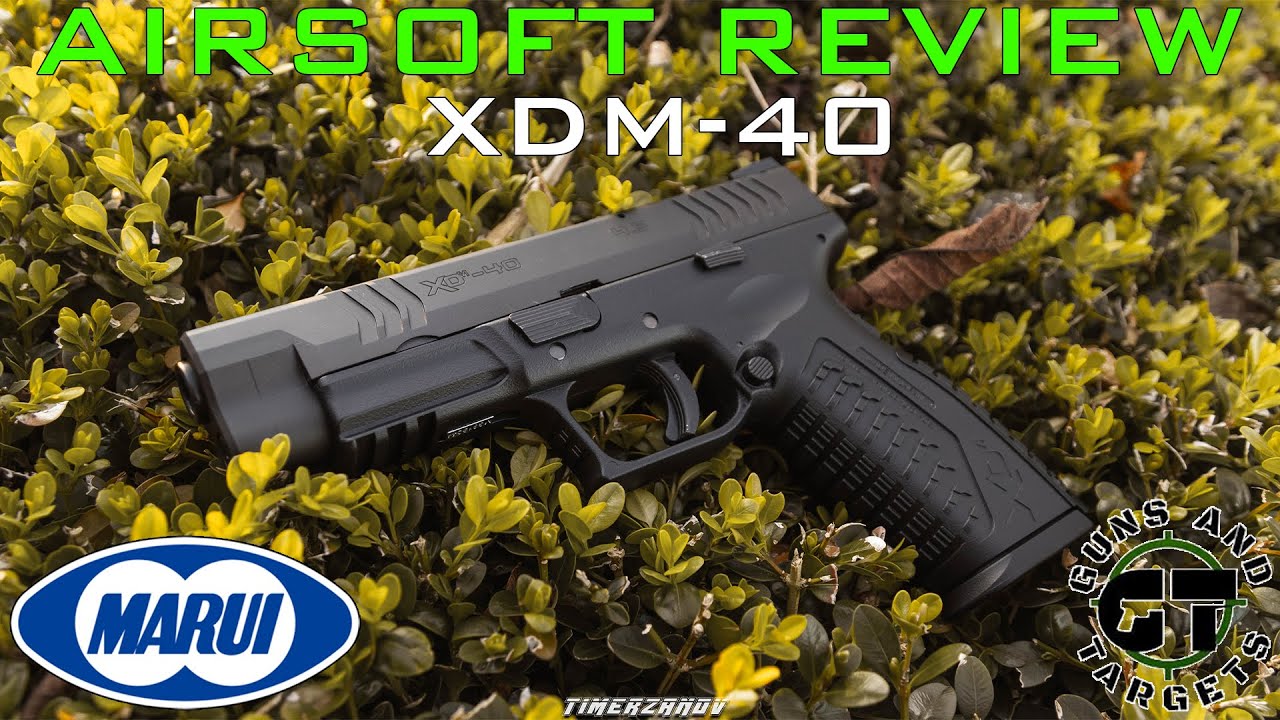 Airsoft Review #106 XDM-40 Tokyo Marui GBB (GUNS AND TARGETS)
