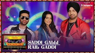 Saddi Galli Rail Gaddi – Mix – Deep Money – Amruta Fadnavis