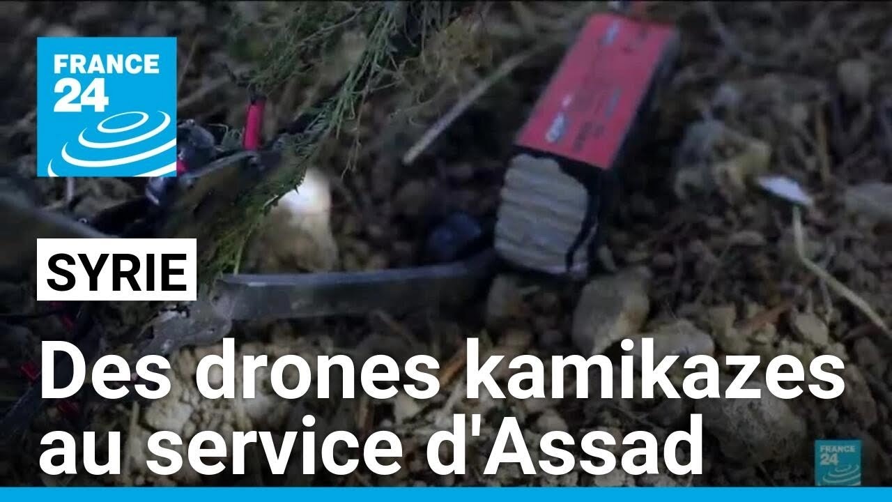 Guerre en Syrie : des drones kamikazes au service de Bachar al-Assad • FRANCE 24