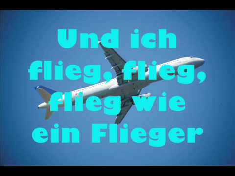 Fliegerlied Mit Songtext (lyrics) - YouTube