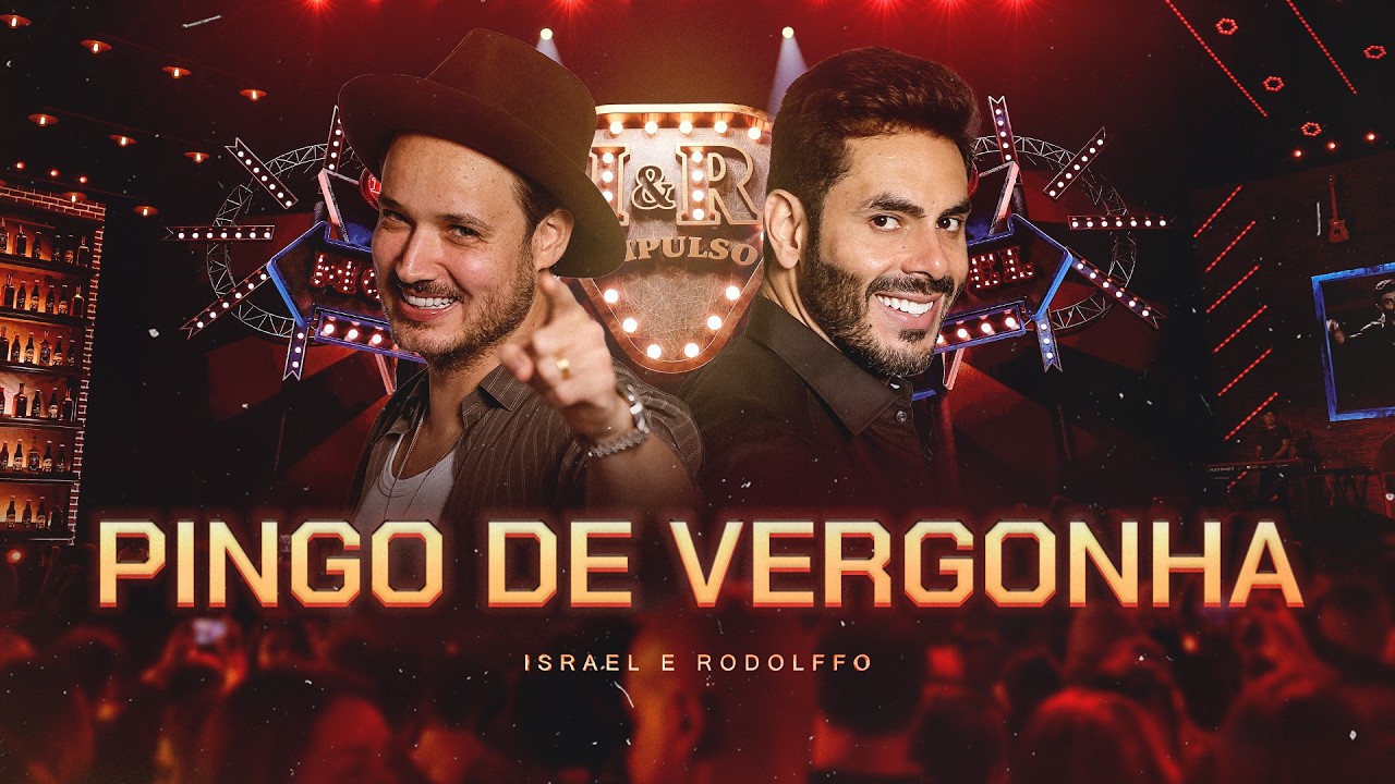 Israel e Rodolffo – Pingo de vergonha Israel e Rodolffo – Pingo de vergonha