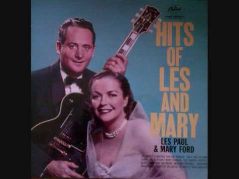 Les paul and mary ford youtube #5