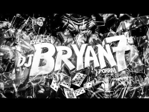 O MELHOR NO QUE FAZ 6.0 🥇 - MC Bryzionn [ DJ BRYAN 7 ]