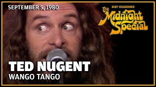Wango Tango - Ted Nugent | The Midnight Special