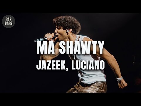 Jazeek, Luciano - Ma Shawty (Lyric Video)