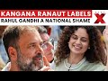 Watch | Kangana Ranaut Slams Rahul Gandhi: “He Brings Shame to India Everywhere” | NewsX