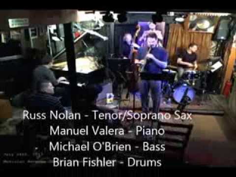 Russ Nolan Jazz Quartet with Manuel Valera Live at Smalls Jazz Club NYC online metal music video by RUSS NOLAN