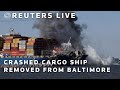 LIVE: Crashed cargo ship planned exit from Baltimore bridge