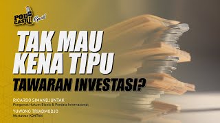 Tak mau kena tipu tawaran investasi?