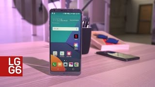 LG G6 Hands On