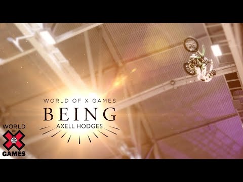 Axell Hodges: BEING - World of X Games