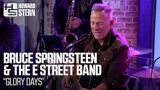 Bruce Springsteen &amp; The E Street Band “Glory Days” Live on the Stern Show